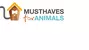 Musthaves for animals